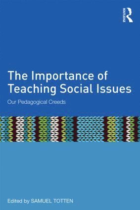 The Importance of Teaching Social Issues 1