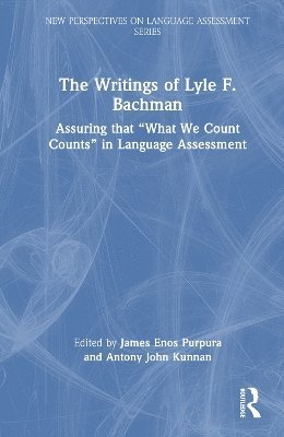 bokomslag The Writings of Lyle F. Bachman