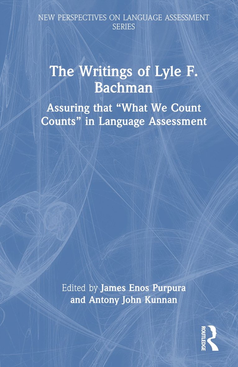 The Writings of Lyle F. Bachman 1