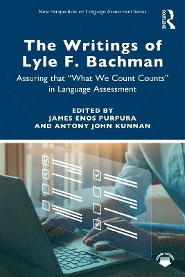 bokomslag The Writings of Lyle F. Bachman