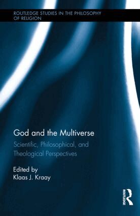 Klaas Kraay - God and the Multiverse, Inbunden