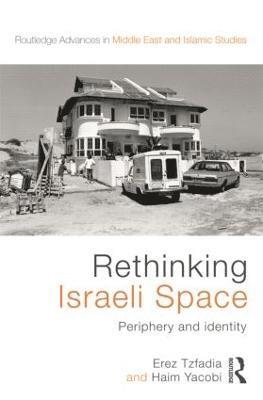 bokomslag Rethinking Israeli Space