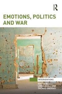 bokomslag Emotions, Politics and War