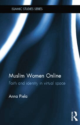 Anna Piela - Muslim Women Online, Häftad
