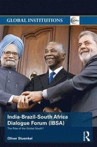 bokomslag India-Brazil-South Africa Dialogue Forum (IBSA)