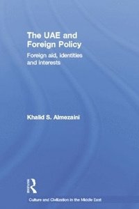 bokomslag The UAE and Foreign Policy