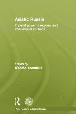 Tomohiko Uyama, Japan) Uyama, Tomohiko (Hokkaido University - Asiatic Russia, Häftad