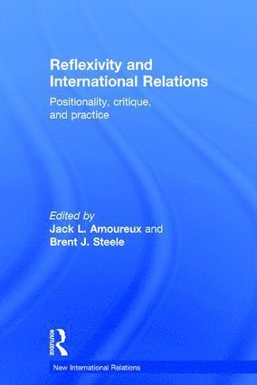 bokomslag Reflexivity and International Relations