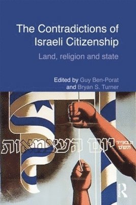 bokomslag The Contradictions of Israeli Citizenship