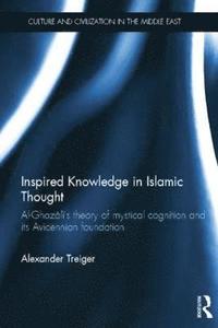 bokomslag Inspired Knowledge in Islamic Thought