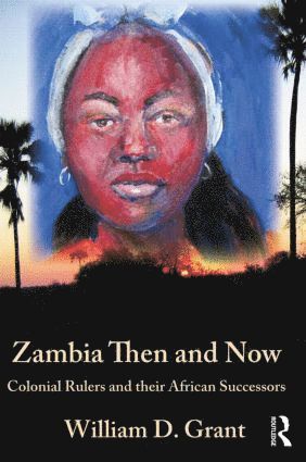 William Grant - Zambia Then And Now, Häftad