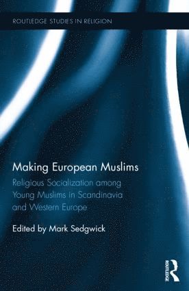 bokomslag Making European Muslims