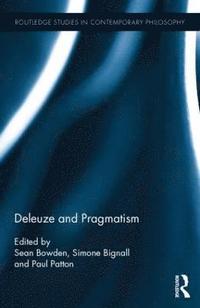 bokomslag Deleuze and Pragmatism