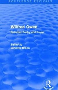 bokomslag Wilfred Owen (Routledge Revivals)