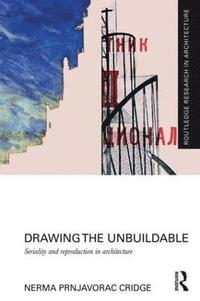 bokomslag Drawing the Unbuildable