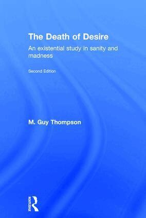 M. Guy Thompson - Death of Desire, Inbunden