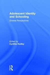 bokomslag Adolescent Identity and Schooling