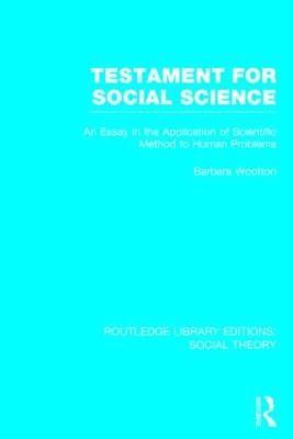 bokomslag Testament for Social Science (RLE Social Theory)