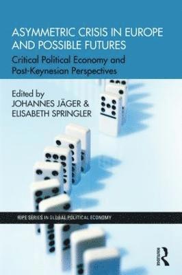 Asymmetric Crisis in Europe and Possible Futures