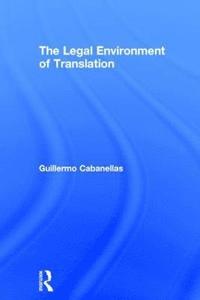 bokomslag Legal Environment of Translation