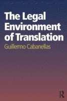 bokomslag The Legal Environment of Translation