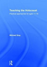 bokomslag Teaching the Holocaust