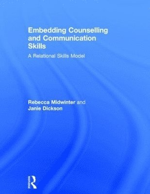 Embedding Counselling and Communication Skills