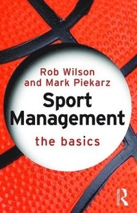 bokomslag Sport Management: The Basics