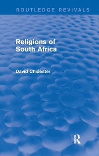 bokomslag Religions of South Africa (Routledge Revivals)
