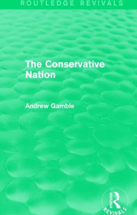 Andrew Gamble - Conservative Nation (Routledge Revivals), Häftad