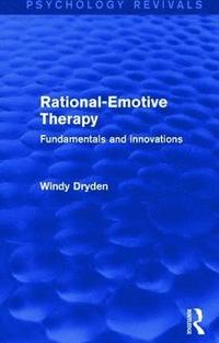 bokomslag Rational-Emotive Therapy (Psychology Revivals)