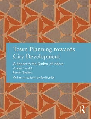 bokomslag Town Planning towards City Development