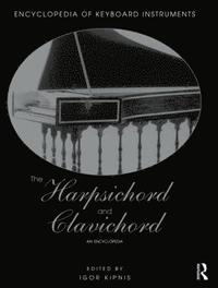 bokomslag The Harpsichord and Clavichord