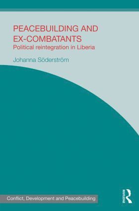 bokomslag Peacebuilding and Ex-Combatants