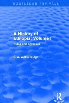A History of Ethiopia: Volume I (Routledge Revivals) 1