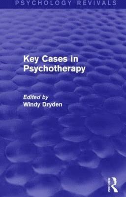 bokomslag Key Cases in Psychotherapy (Psychology Revivals)