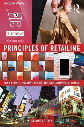 John Fernie, Suzanne Fernie, Christopher Moore - Principles of Retailing, Häftad