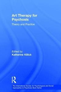 bokomslag Art Therapy for Psychosis