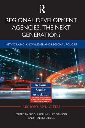 Nicola Bellini, Mike Danson, Henrik Halkier - Regional Development Agencies: The Next Generation?, Häftad