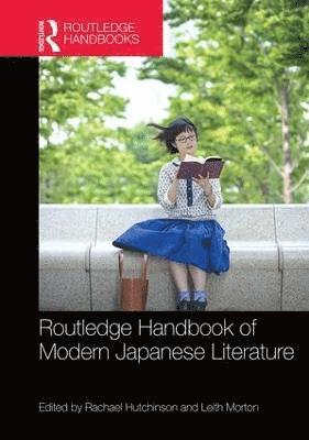 bokomslag Routledge Handbook of Modern Japanese Literature