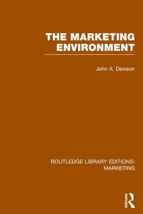 John Dawson, UK) Dawson, John (University of Edinburgh - Marketing Environment (RLE Marketing), Inbunden