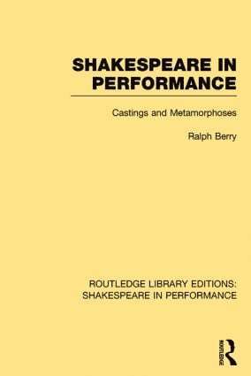 Ralph Berry - Shakespeare in Performance, Inbunden