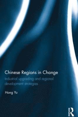 Chinese Regions in Change 1