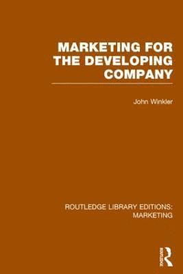 bokomslag Marketing for the Developing Company (RLE Marketing)