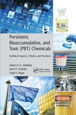 bokomslag Persistent, Bioaccumulative, and Toxic (PBT) Chemicals