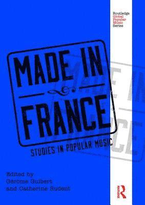 Gérôme Guibert, Catherine Rudent, Gerome Guibert - Made in France, Inbunden