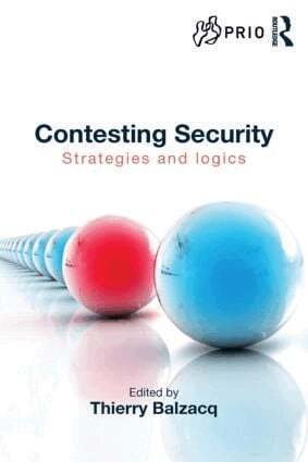 Thierry Balzacq - Contesting Security, Häftad