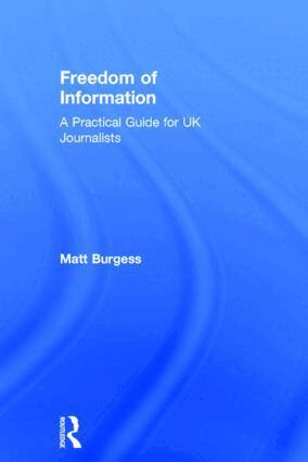 Matthew Burgess - Freedom of Information, Inbunden