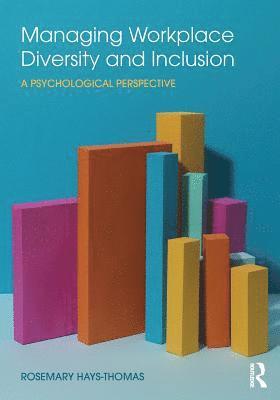 Managing Workplace Diversity and Inclusion 1