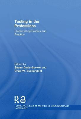 Testing in the Professions 1